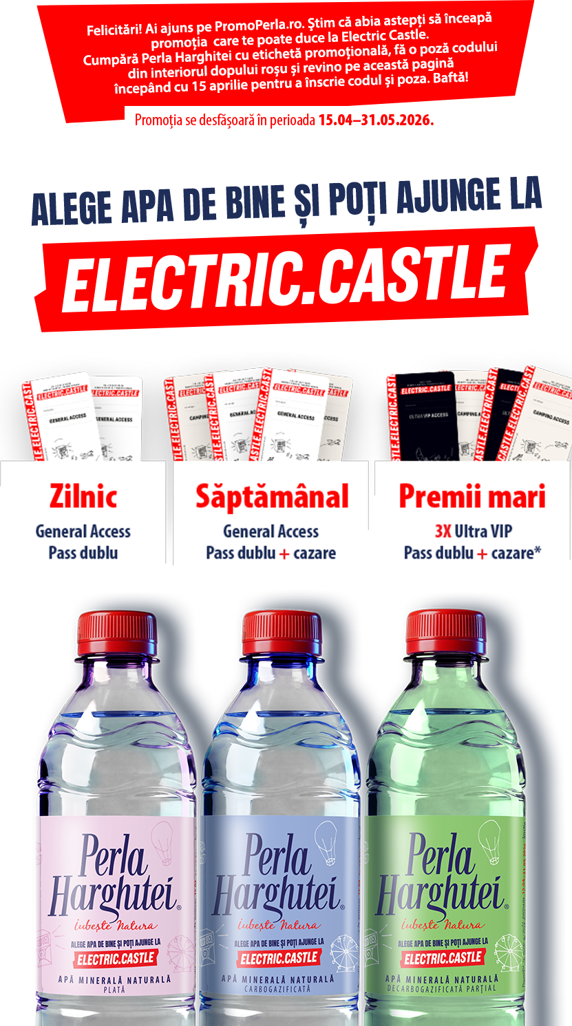 Promotie Electric Castle